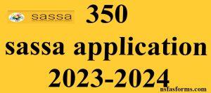 350 sassa application 2023-2024