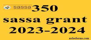 350 sassa grant 2023-2024