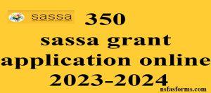 350 sassa grant application online 2023-2024