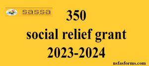 350 social relief grant 2023-2024