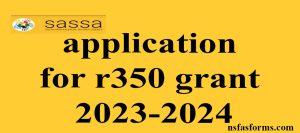 application for r350 grant 2023-2024