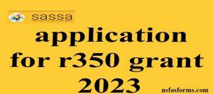 application for r350 grant 2023