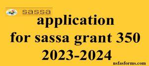 application for sassa grant 350 2023-2024