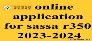 online application for sassa r350 2023-2024