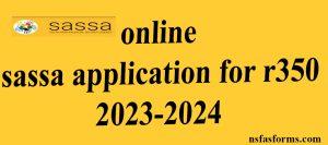 online sassa application for r350 2023-2024