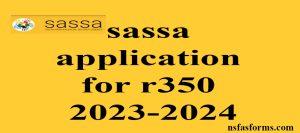 sassa application for r350 2023-2024