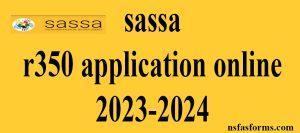 sassa r350 application online 2023-2024