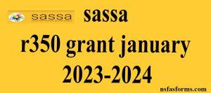 sassa r350 grant january 2023-2024