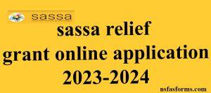 sassa relief grant online application 2023-2024