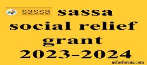 sassa social relief grant 2023-2024