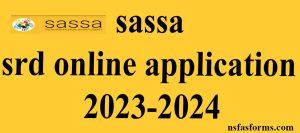 sassa srd online application 2023-2024