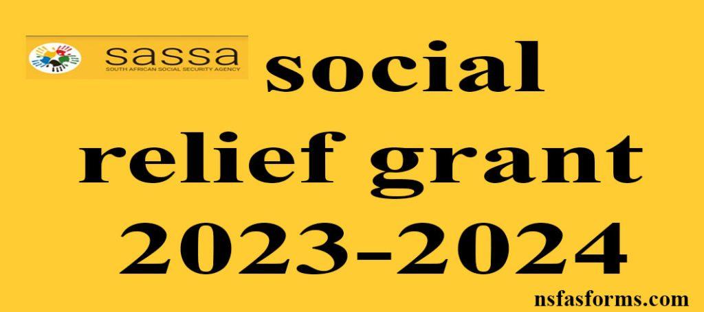 Social Relief Grant 2023 2024 Nsfas And Universities Online Application   Social Relief Grant 2023 2024 1024x455 