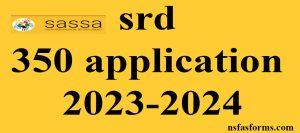 srd 350 application 2023-2024