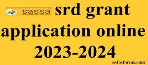 srd grant application online 2023-2024