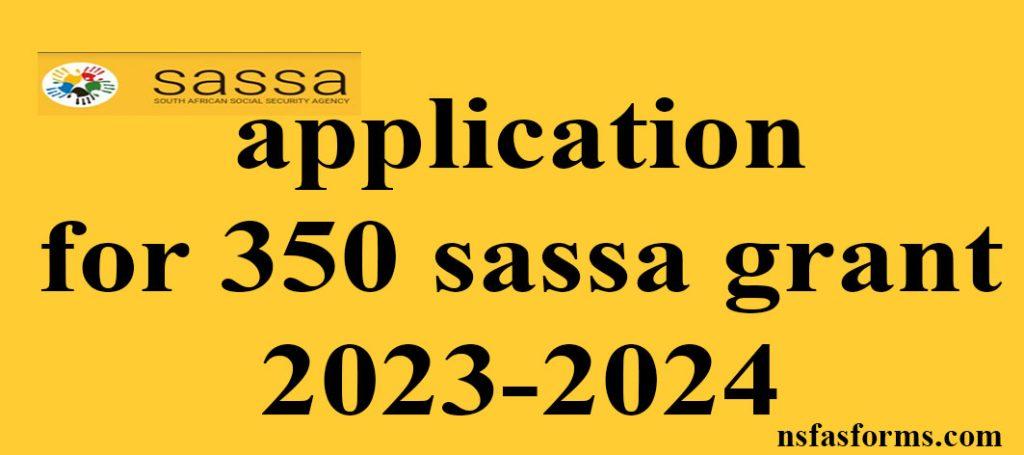 Application For 350 Sassa Grant 2023 2024 0880