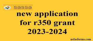 new application for r350 grant 2023-2024