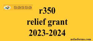 r350 relief grant 2023-2024