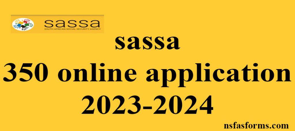 Sassa 350 Online Application 2023 2024 5115