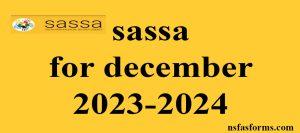 sassa for december 2023-2024