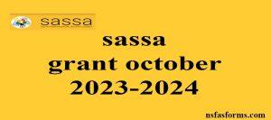sassa grant october 2023-2024