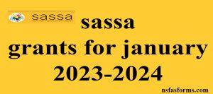 sassa grants for january 2023-2024