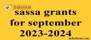sassa grants for september 2023-2024
