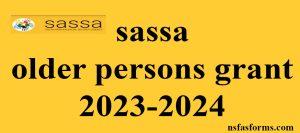 sassa older persons grant 2023-2024