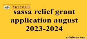sassa relief grant application august 2023-2024