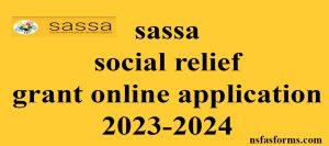 sassa social relief grant online application 2023-2024