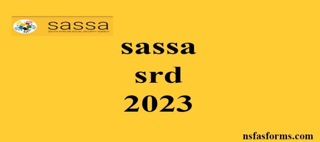 Srd Sassa 2023 Nsfas And Universities Online Application 0373