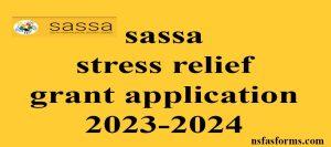 sassa stress relief grant application 2023-2024