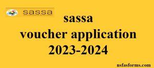 sassa voucher application 2023-2024