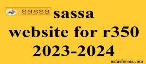 sassa website for r350 2023-2024