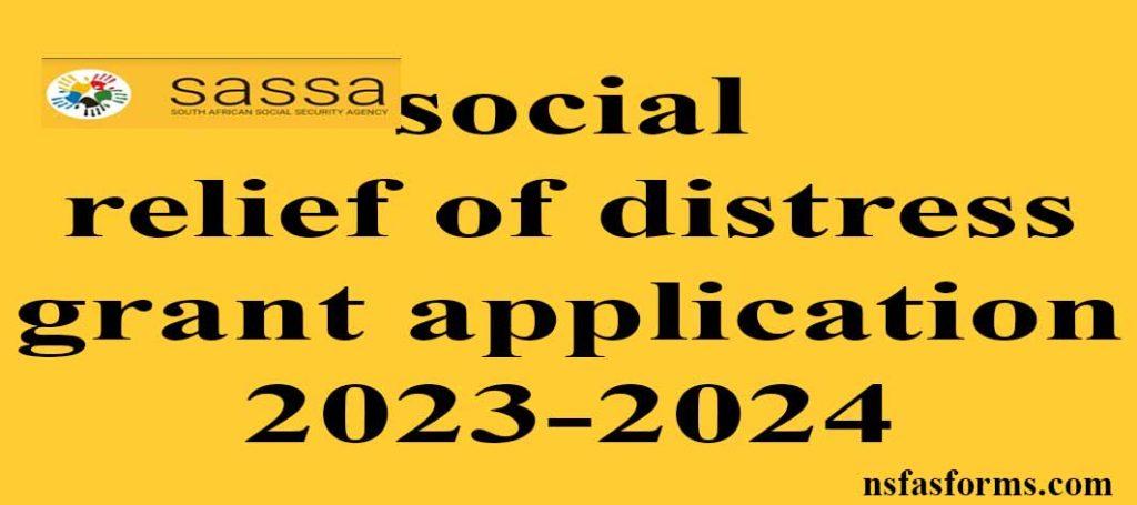 Social Relief Of Distress Grant Application 2023 2024   Social Relief Of Distress Grant Application 2023 2024 1024x455 