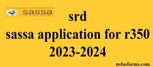 srd sassa application for r350 2023-2024