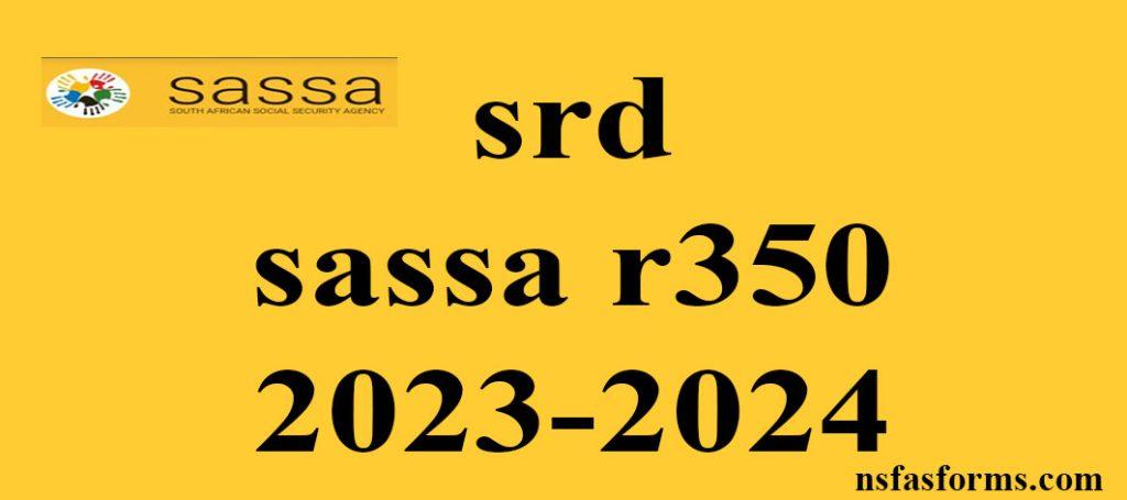 Srd Sassa R350 2023 2024 7015