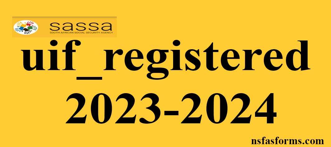 Uif Registered 2023 2024   Uif Registered 2023 2024 