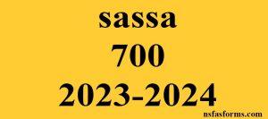 sassa 700 2023-2024