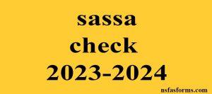 sassa check 2023-2024
