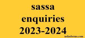 sassa enquiries 2023-2024