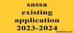 sassa existing application 2023-2024