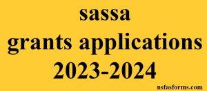 sassa grants applications 2023-2024