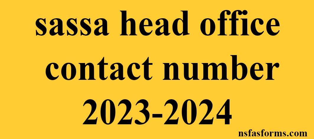 sassa-head-office-contact-number-2023-2024