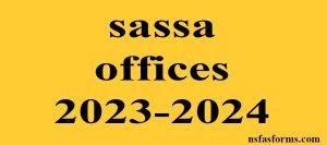 sassa offices 2023-2024