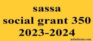 sassa social grant 350 2023-2024