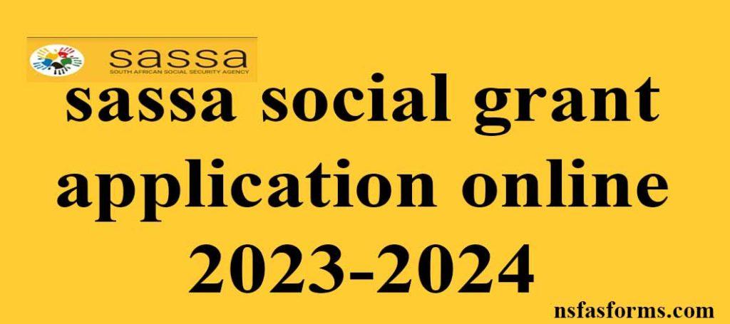 Sassa Social Grant Application Online 2023 2024   Sassa Social Grant Application Online 2023 2024 1024x455 