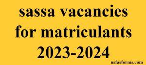 sassa vacancies for matriculants 2023-2024