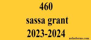 460 sassa grant 2023-2024
