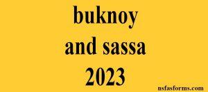 buknoy and sassa 2023