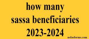 how many sassa beneficiaries 2023-2024